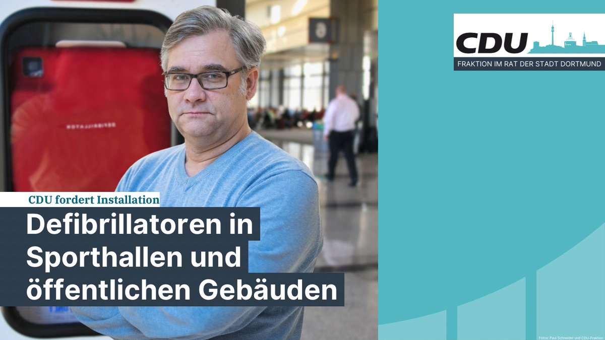 ⛑️ CDU fordert Installation von Defibrillatoren in Sporthallen und öffentlichen Gebäuden: cdu-fraktion-dortmund.de/artikel/lebens…