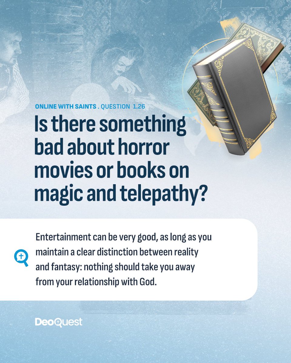 Some stories may seem harmless, but in fact are bringing you further away from God. As long as you place him at the centre, you will be able to choose well.

Read more about this question in the ‘Online with Saints’ book and the DeoQuest app.

#Magic #Terror #Book #Fantasy