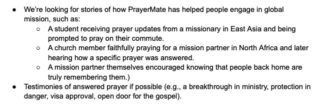 PrayerMate users, we need your help! We're writing a short article about how PrayerMate supports global mission. We're looking for some brief stories/testimonies along the lines of those shown in the image below - can you help? Either comment below or email info@prayermate.net.