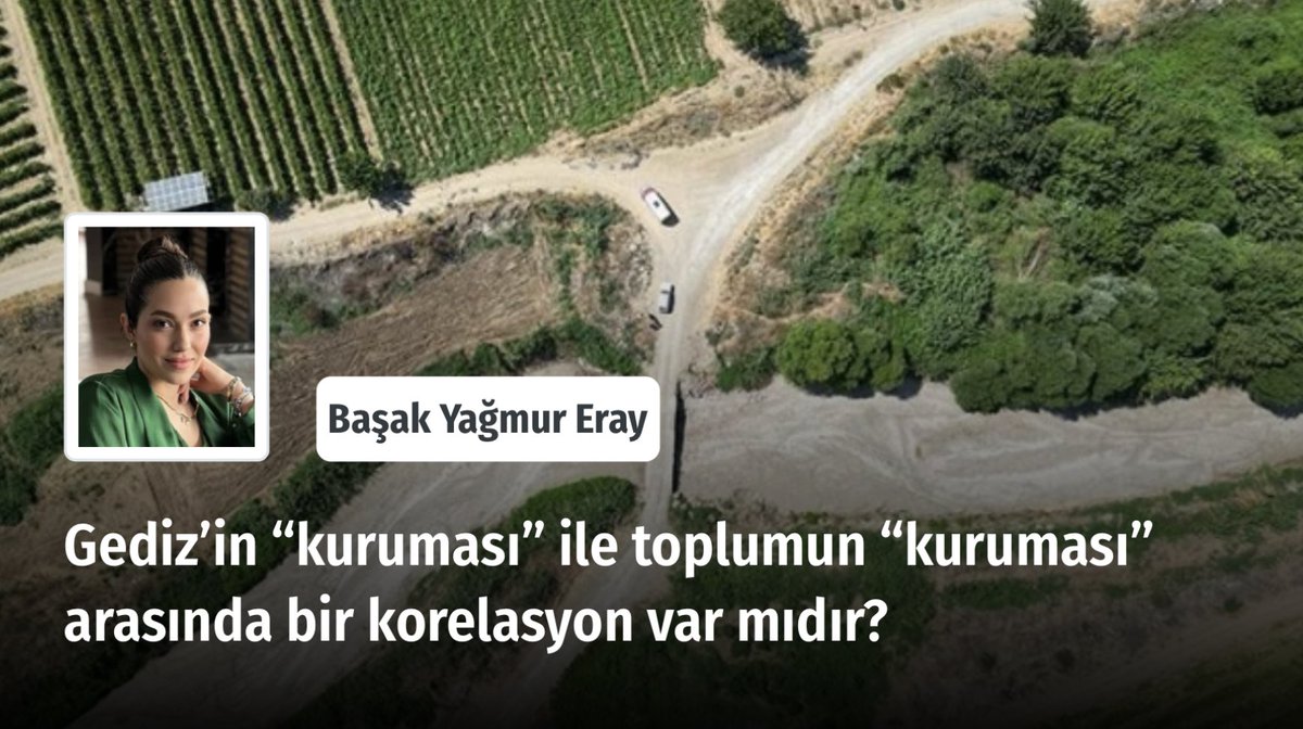 Yeni Arayış (@yeniarayiscom) on Twitter photo “ Betonu yeşile, rantı doğaya tercih edenler, yalnızca toprağı değil, vicdanı da kurutuyorlar. “
Gediz’in “kuruması” ile toplumun “kuruması” arasında bir korelasyon var mıdır?
Başak Yağmur Eray (<a href="/basakyagmureray/">Basak Eray</a>) yazdı.
Okumak için ➡️ yeniarayis.com/yazi/gedizin-k… “ Betonu yeşile, rantı doğaya tercih edenler, yalnızca toprağı değil, vicdanı da kurutuyorlar. “
Gediz’in “kuruması” ile toplumun “kuruması” arasında bir korelasyon var mıdır?
Başak Yağmur Eray (<a href="/basakyagmureray/">Basak Eray</a>) yazdı.
Okumak için ➡️ yeniarayis.com/yazi/gedizin-k…
