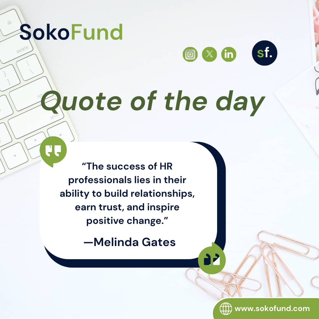 Our SokoFund platform offers HR tools focusing on streamlining payroll and managing employee performance to drive success and foster positive change. 

Sign up at sokofund.com and get the best HR experience 

#LeadByExample #Sokofund #InspiringChange #HRSuccess