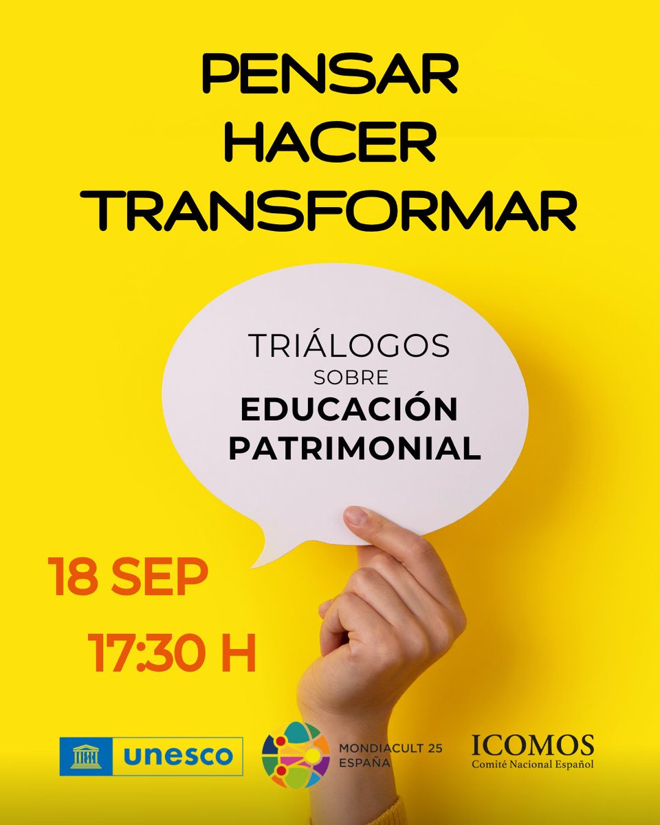El jueves 18 de septiembre, a las 17:30h, acompáñanos en el webminar “Pensar, hacer, transformar: triálogos sobre educación patrimonial”, organizado por ICOMOS‑España.

📲 Online con inscripción previa. Más información:
icomos.es/pensar-hacer-t…

#MONDIACULT2025 #ICOMOS #Patrimonio