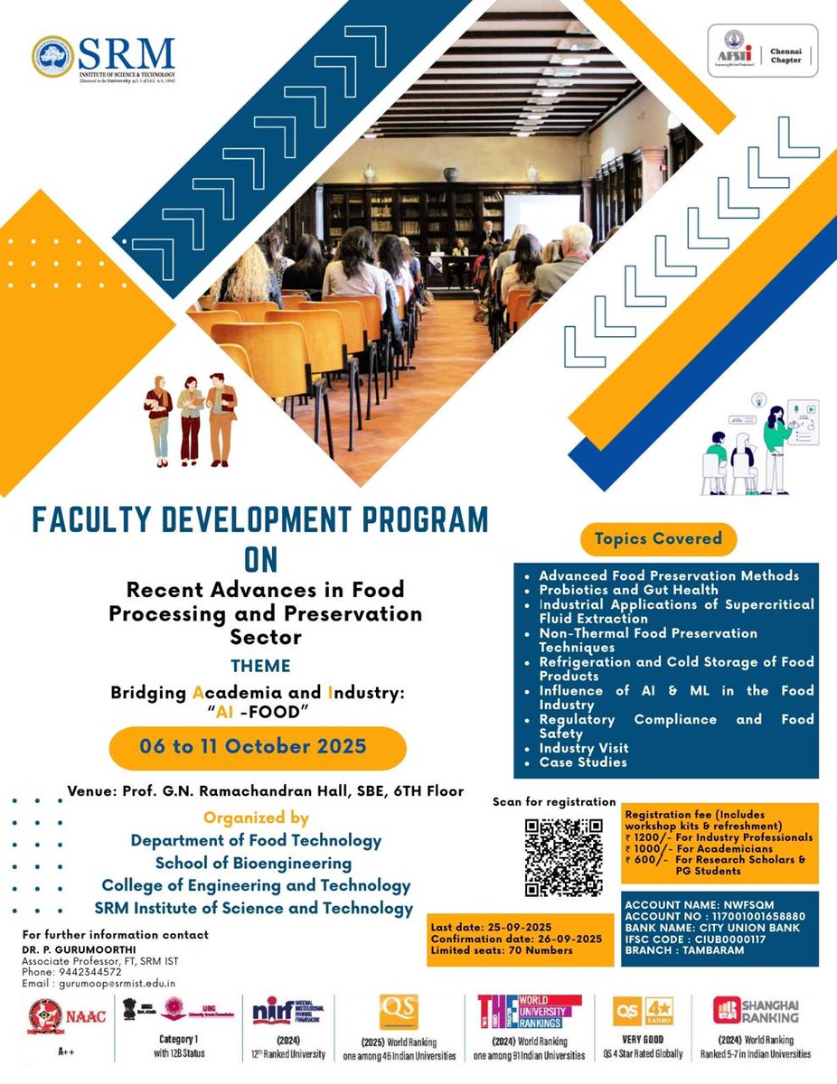 SRM_FoodEng's tweet photo. 📢 Exciting News!
Our Dept. of Food Tech is hosting a 1-Week FDP on Recent Advances in Food Processing &amp; Preservation (Oct 6–11, 2025).
Theme: Bridging Academia &amp; Industry: AI–Food
Open to faculty, researchers, PG students &amp; professionals! https://t.co/yZCqHKzAvC
