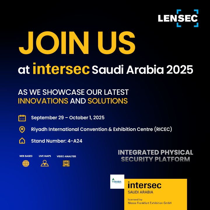 LENSEC's tweet image. LENSEC is thrilled to announce our participation at Intersec Saudi 2025. We look forward to connecting with industry leaders and discussing advancements in security technology

Register now: ow.ly/CRsw50WzO2B

#IntersecSaudiArabia #Intersec2025 #LENSEC 
 #Riyadh #KSA #Saudi
