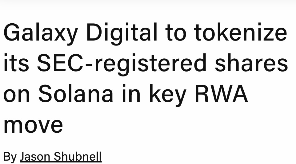 Galaxy Digital이 Solana에 SEC-registered 주식을 토큰화
