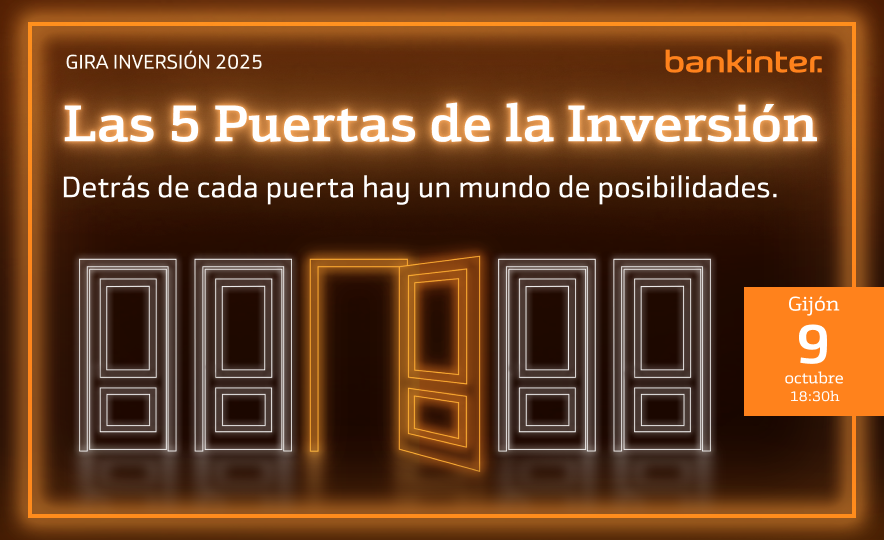 Bankinter's tweet photo. ¿Quieres descubrir las opciones de inversión que tenemos a tu disposición?

Desde Bankinter te invitamos a un evento gratuito en Gijón: «Las 5 puertas de la Inversión»
Un encuentro único que te permitirá conocer los 5 vehículos clave para construir una cartera equilibrada y duradera. 

Inscríbete aquí ▶ https://t.co/7DOhhTqyy0

 ¡Plazas limitadas, no te lo pierdas!

#Inversión #FinanzasPersonales #Gijón #EventoGratuito