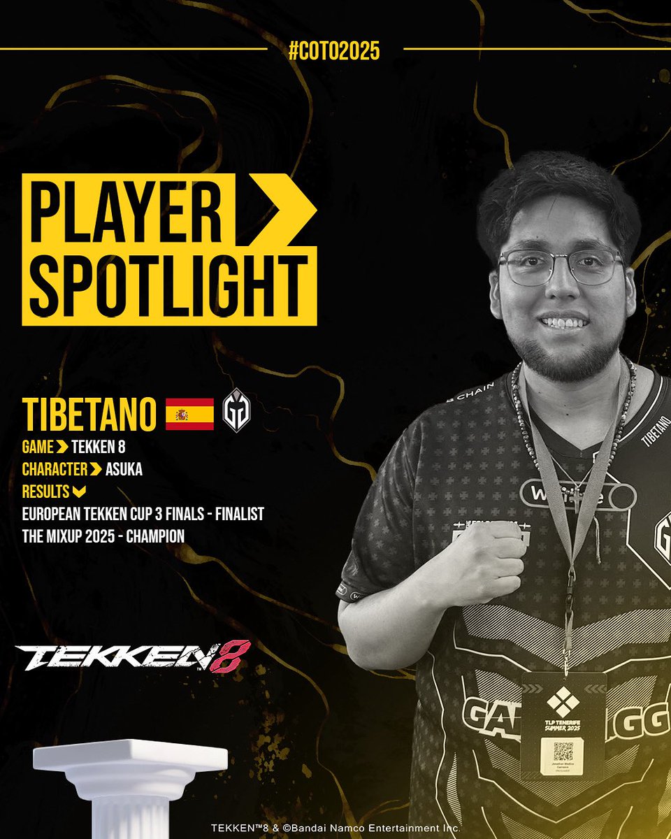 ClashOfTheOlympians (@cotolympians) on Twitter photo TIBETANO WILL COMPETE AT #COTO2025 🏆
 
Representing Spain 🇪🇸, Tibetano has been making waves in the Tekken 8 scene with his mastery of Asuka.
Get your tickets here 👉🏻 start.gg/tournament/cla… TIBETANO WILL COMPETE AT #COTO2025 🏆
 
Representing Spain 🇪🇸, Tibetano has been making waves in the Tekken 8 scene with his mastery of Asuka.
Get your tickets here 👉🏻 start.gg/tournament/cla…