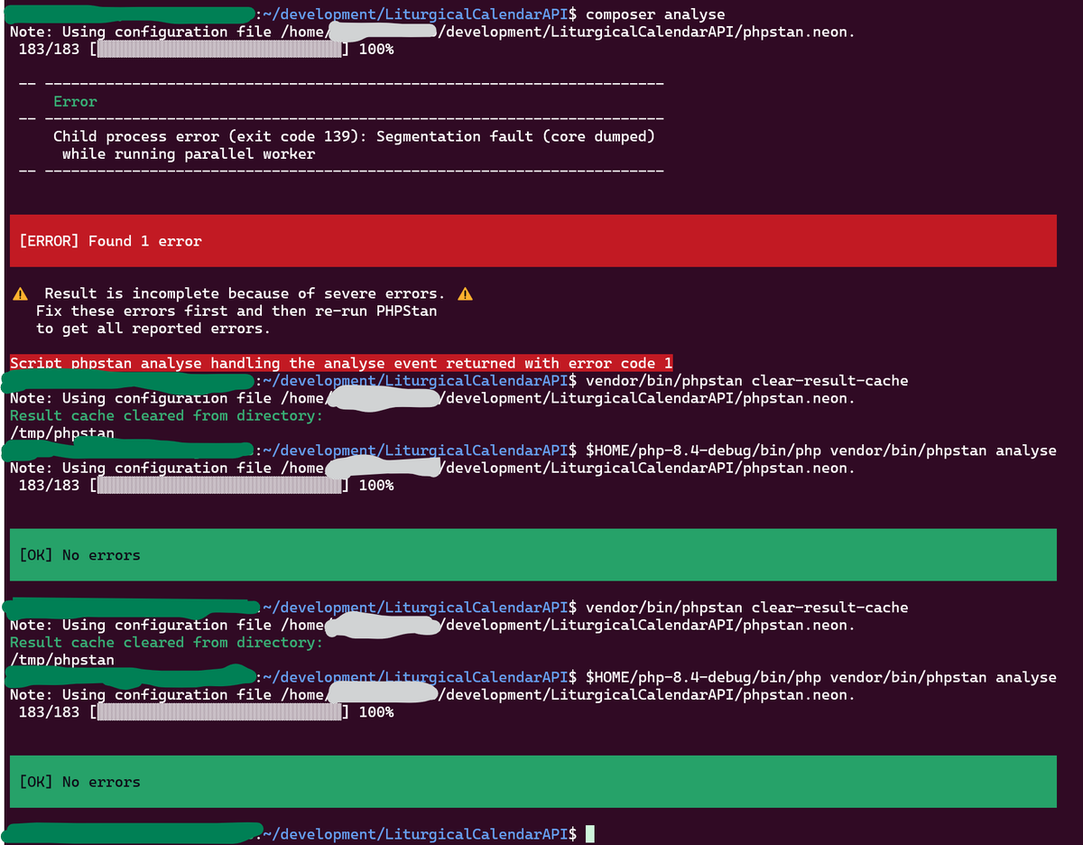 JohnRDOrazio's tweet photo. This is the strangest thing. Even disabling almost all PHP extensions, I still get random segfaults when running PHPStan. So I build PHP 8.4 myself with all extensions, and voilà no more segfaults https://t.co/acqBMGfD0x