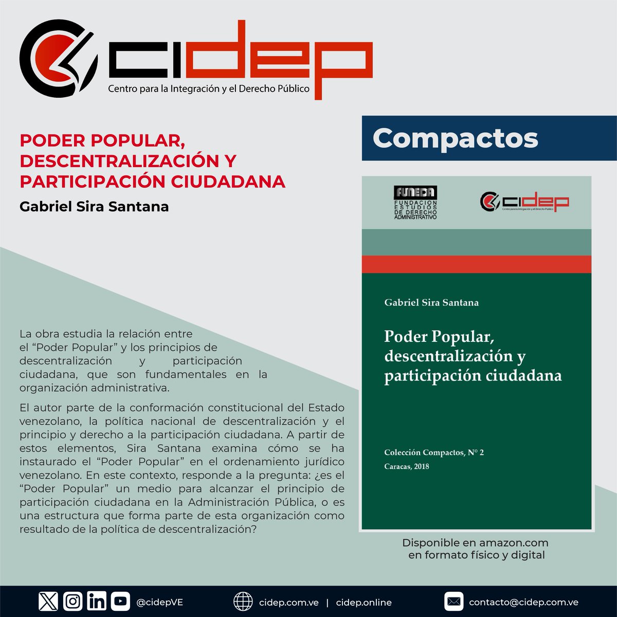 PODER POPULAR, DESCENTRALIZACIÓN Y PARTICIPACIÓN CIUDADANA, de Gabriel Sira Santana. 

Adquiérelo en cidep.com.ve/editorial