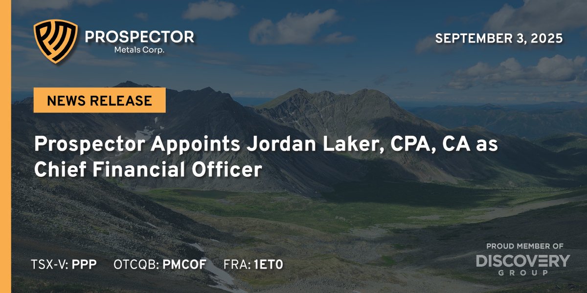 ProspectorMetal's tweet image. NEWS: Prospector Appoints Jordan Laker, CPA, CA as Chief Financial Officer

Full Release: prospectormetalscorp.com/news/prospecto…

$PPP.v $PMCOF