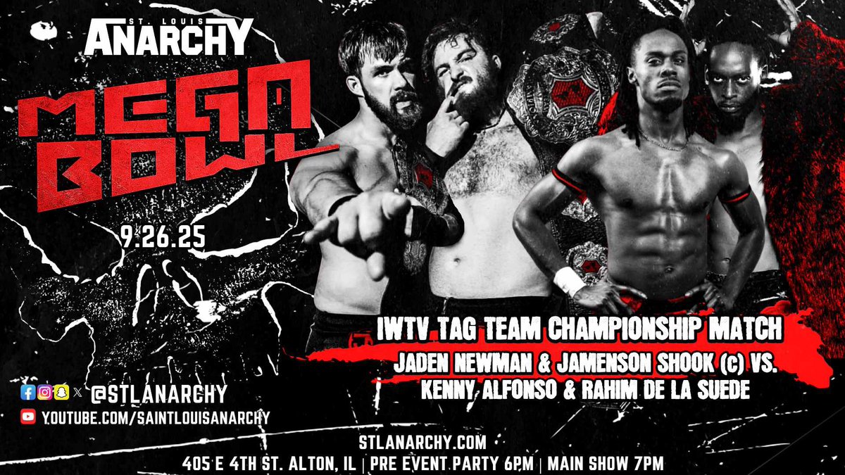 St. Louis Anarchy (@stlanarchy) on Twitter photo ‼️🚨ICYMI MATCH ANNOUNCEMENT🚨‼️
It will be the <a href="/indiewrestling/">IWTV</a> tag team champions 4825 <a href="/jshook_75/">World Champion Jamesen Shook</a> and <a href="/Jaden4Real/">J A D E N N E W M A N (Professional Wrestler)</a> up against the titillating tandem on Too Many Abs <a href="/RahimSuede/">Suedelicious 💋</a> and <a href="/TheKennyAlfonso/">Kenny Alfonso</a> when we return to Spaulding Hall on September 26th for The #SLAMegaBowl!!!
The ‼️🚨ICYMI MATCH ANNOUNCEMENT🚨‼️
It will be the <a href="/indiewrestling/">IWTV</a> tag team champions 4825 <a href="/jshook_75/">World Champion Jamesen Shook</a> and <a href="/Jaden4Real/">J A D E N N E W M A N (Professional Wrestler)</a> up against the titillating tandem on Too Many Abs <a href="/RahimSuede/">Suedelicious 💋</a> and <a href="/TheKennyAlfonso/">Kenny Alfonso</a> when we return to Spaulding Hall on September 26th for The #SLAMegaBowl!!!
The