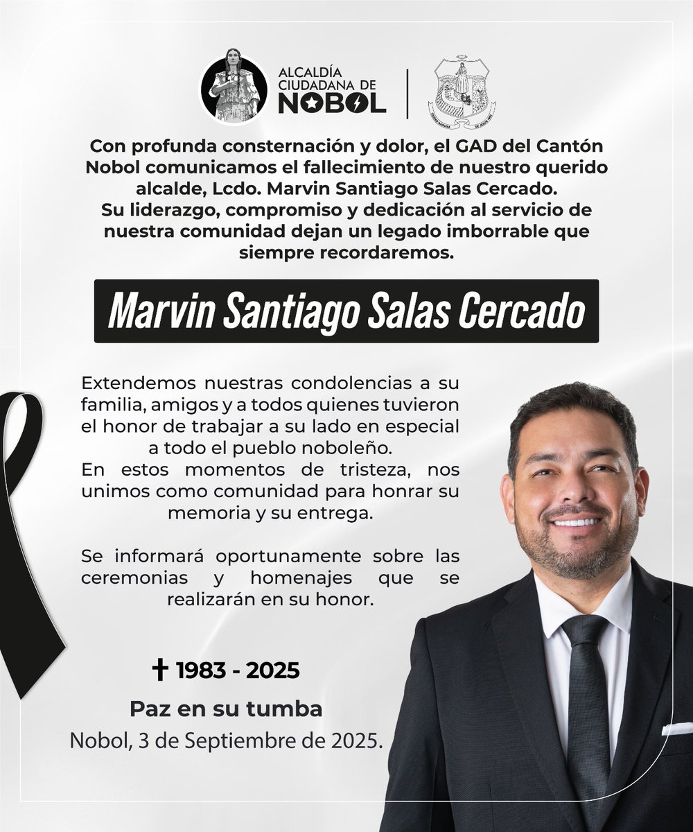 ¡Nobol está de luto!
Con gran consternación y dolor comunicamos el sensible fallecimiento de nuestro querido alcalde Lcdo. Marvin Santiago Salas Cercado. 1983-2025
Paz en su tumba.
#MarvinSalas #AlcaldeEterno