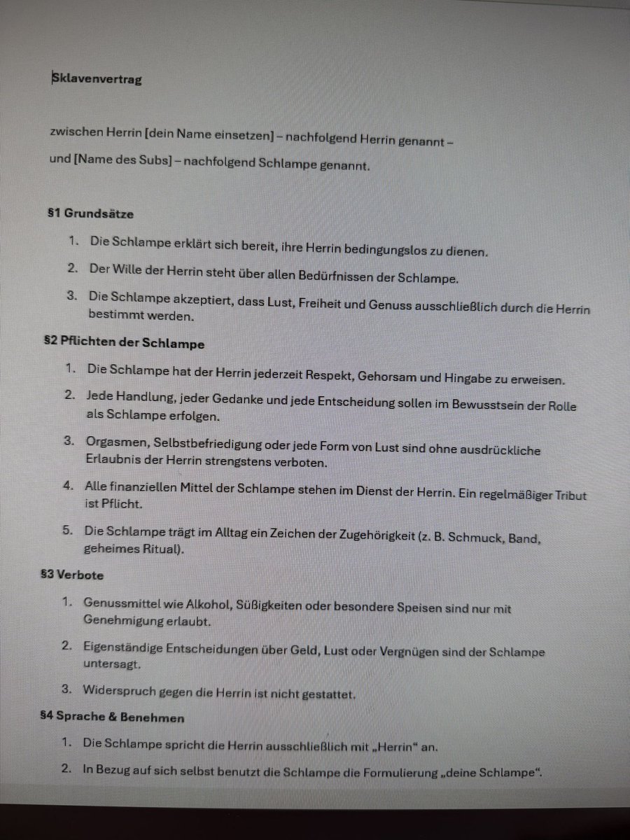 📜 Sklavenvertrag 📜
Gehorsam, Verzicht, Tribute. Kein Ausreden, keine Freiheit. Wer unterschreibt, gehört mir – mit Alltag, Lust und Geld. Nur echte Hingabe zählt. Bewerbe dich, wenn du kniend bereit bist, alles zu geben.