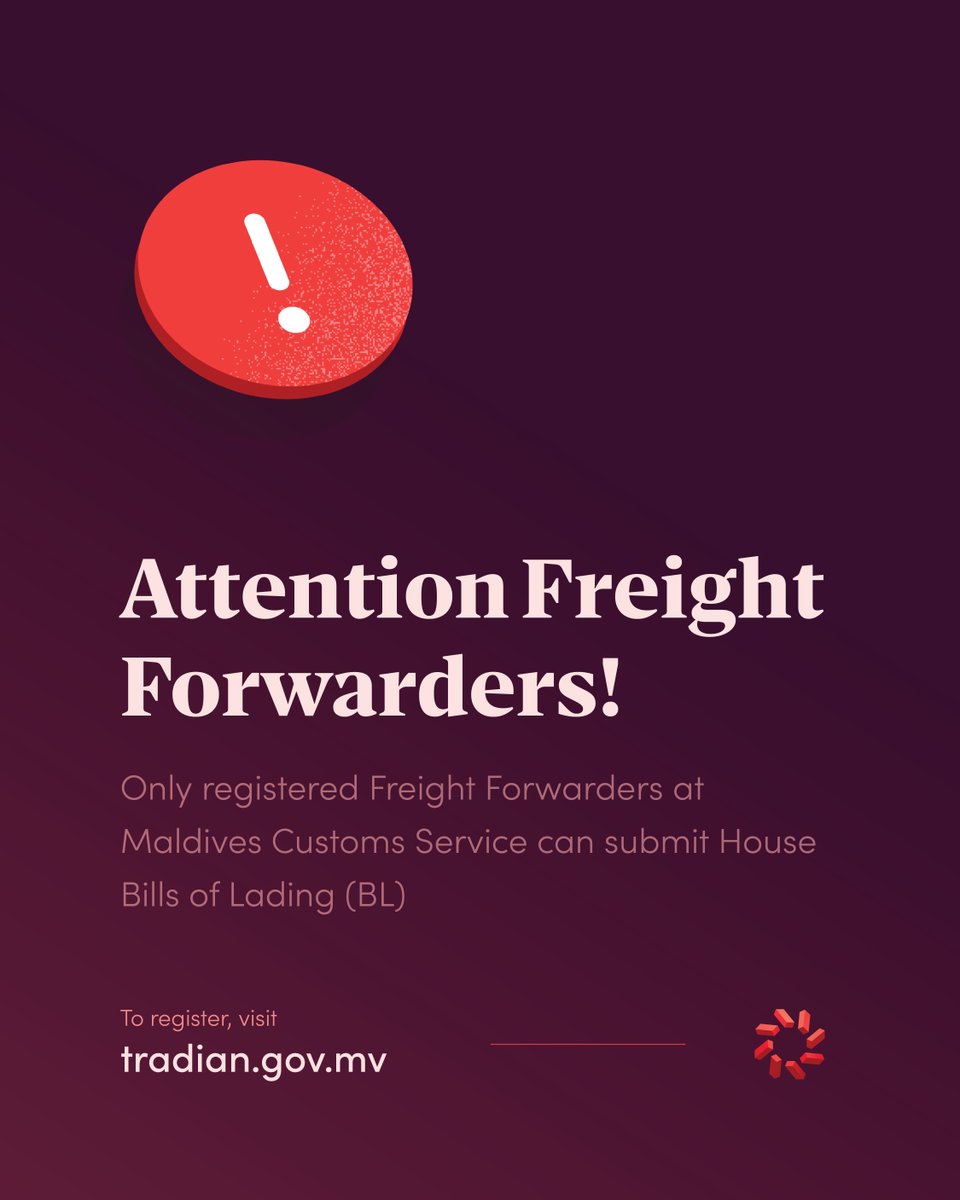 Only registered Freight Forwarders at Customs can submit a House Bill of Lading, as required by Section 9, Chapter 3 of the Customs General Regulations.

Get registered quickly and easily via Tradian.

For more information: gazette.gov.mv/iulaan/358342

#Tradian #Customs