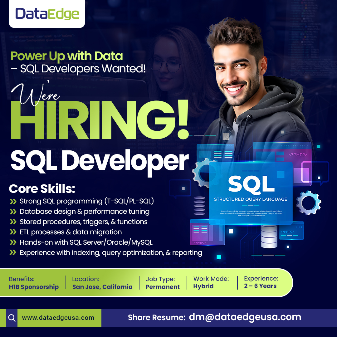dataedgeusa's tweet image. Role: SQL Developer
📩 Share Resume: dm@dataedgeusa.com
.
.
.
#SQLDeveloper #DatabaseJobs #SanJoseJobs #ITCareers #SQLServer #OracleDB #MySQL #ETL #DataEngineering #DatabaseDesign #TechJobsUSA #HybridJobs #PermanentJobs #NowHiring #H1BSupport #QueryOptimization #SQLCareers