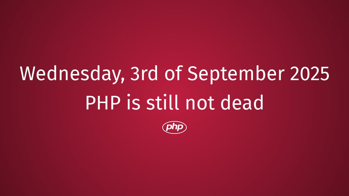 PhpDead's tweet image. PHP still not dead #php #RIPPHP #LegacyPHP #PHPLearning #EndOfPHP #PHPDebugging #PHPAlive #PHPCommunityGrowth #PHPThriving #PHPModernized