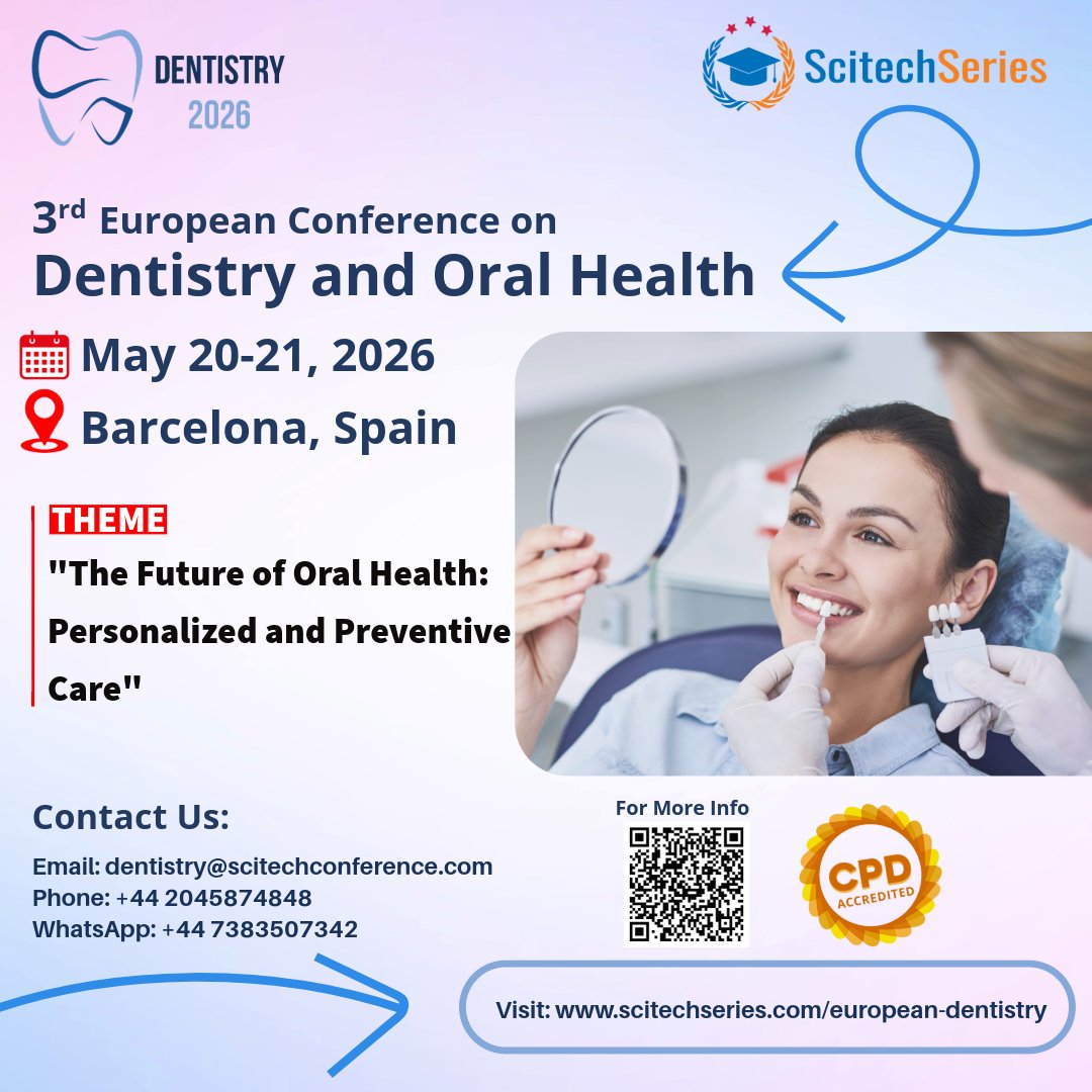Elena edward (@elenaedward7) on Twitter photo 📢 Join us at the 3rd European Conference on Dentistry and Oral Health!
📅 May 20–21, 2026
📍 Barcelona, Spain
A global platform for dental experts, researchers & healthcare professionals.
scitechseries.com/european-denti…
WhatsApp: +44 7383507342
#Dentistry2026 #Barcelona <a href="/ScitechSeries/">Scitech Series</a> 📢 Join us at the 3rd European Conference on Dentistry and Oral Health!
📅 May 20–21, 2026
📍 Barcelona, Spain
A global platform for dental experts, researchers & healthcare professionals.
scitechseries.com/european-denti…
WhatsApp: +44 7383507342
#Dentistry2026 #Barcelona <a href="/ScitechSeries/">Scitech Series</a>