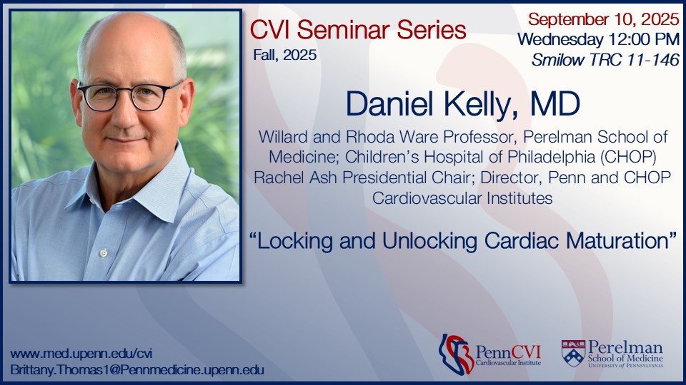 The first Fall 2025 CVI Seminar: Dr. Daniel Kelly Wednesday, Sept. 10 @ 12:00pm in Smilow TRC 11-146 #CVISeminar