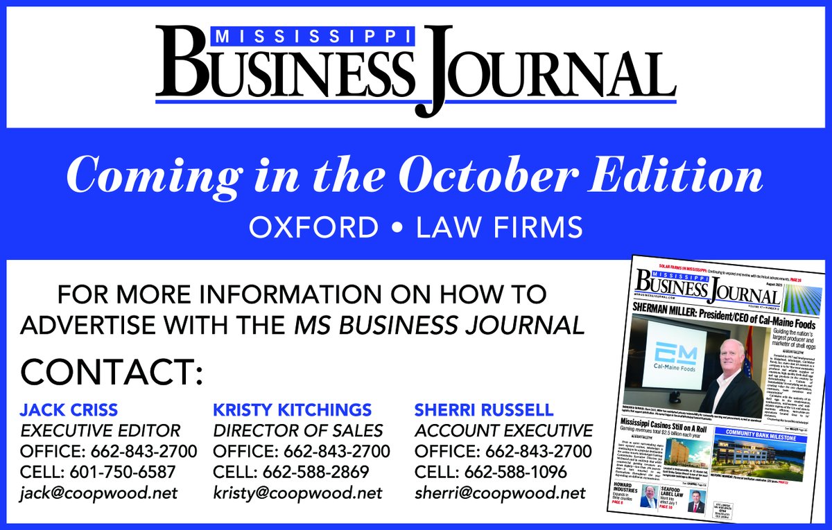 mbjournal's tweet image. If you are looking to advertise in our upcoming October edition, please contact one of our sales people below!

For more information about Mississippi Business Journal, check out our website, msbusinessjournal.com.

#MSMarketing #ShareShareShare #MBJ #MSLAW #oxfordms