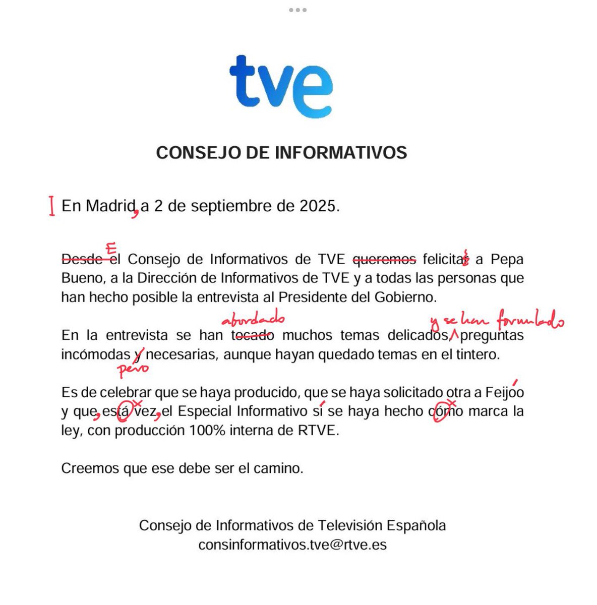 Este es el comunicado que ha hecho TVE. Ni escribir saben. 
A los que cotizáis en España, ¿no os da coraje?