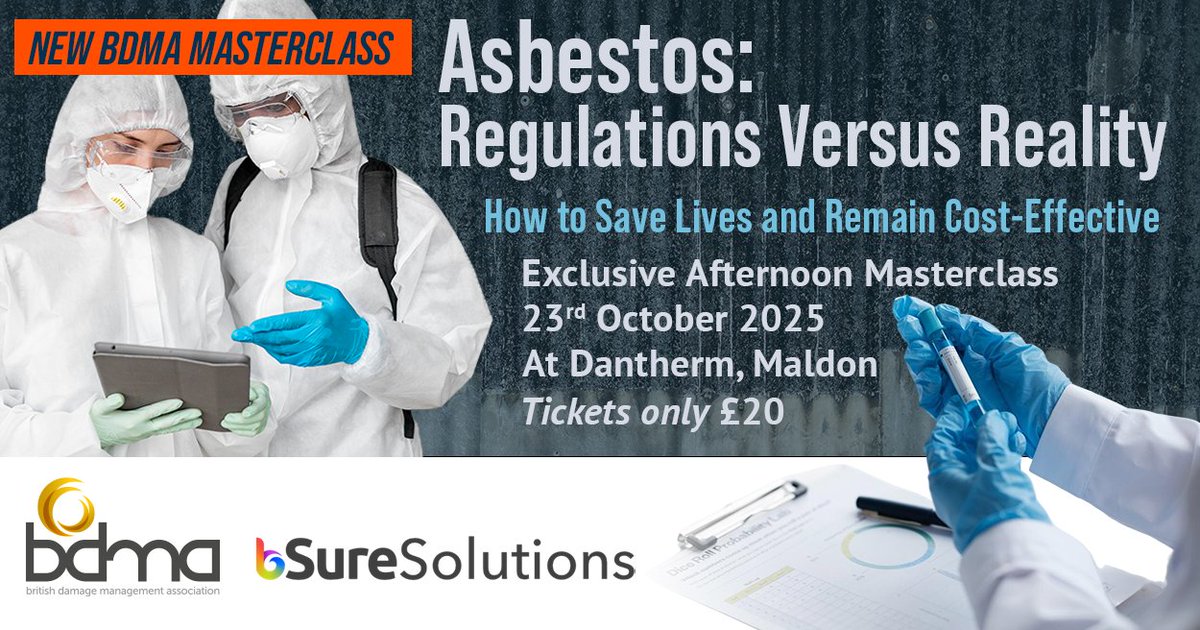 TheBDMA's tweet image. 📢 New Masterclass Alert!
Asbestos: Regulations Versus Reality – How to Save Lives and Remain Cost-Effective
Email info@bdma.org.uk to register your interest!

#BDMA #Masterclass #Asbestossampling #Damagemanagement #Claimshandling #Propertyinsurance #TheAccreditationBodyofChoice