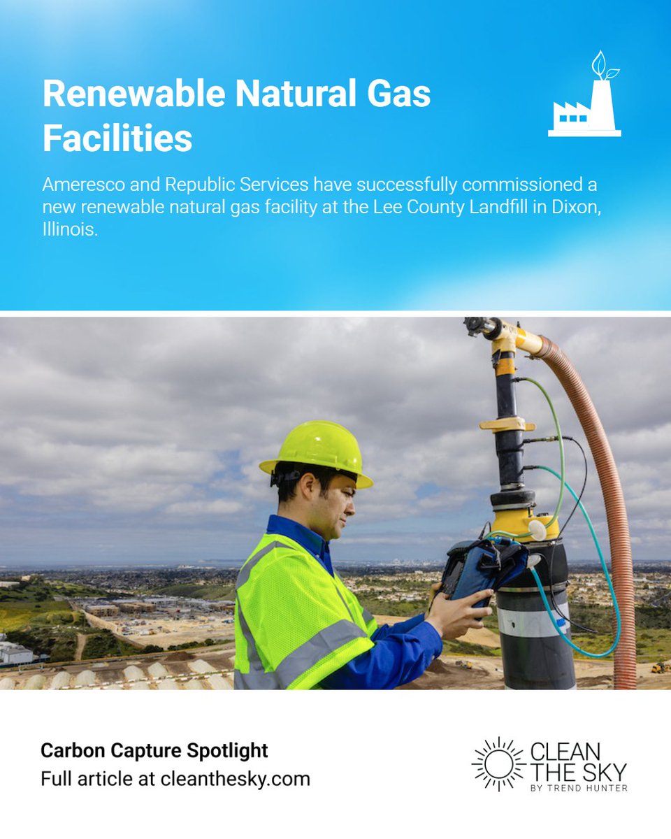 This new RNG facility in Illinois turns landfill methane into clean energy — cutting 61K tons of CO₂ each year. ♻️

A major step toward net-zero.

🔗 Learn more: cleanthesky.com/innovation/ren…

#RNG #CleanEnergy #Sustainability #ClimateAction