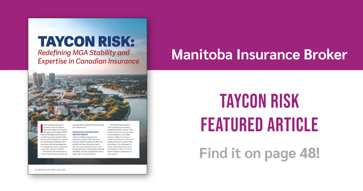 Featured article alert! Taycon Risk is redefining the Canadian insurance market through data-driven underwriting, broker partnerships, and innovative tools such as a 5-year capacity guarantee. Read the full article on page 48 or find it online at bit.ly/mib-summer2025….