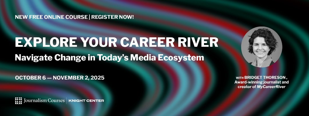 📚 New free course!

Explore Your Career River – Navigate Change in Today’s Media Ecosystem

Learn to:
🗺️ Map your career journey
🔄 Uncover transferable skills
📖 Tell a compelling career story
🌊 Navigate transitions with confidence

✅ Register: bit.ly/42d1KMb