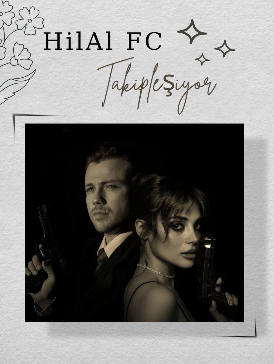 HİLAL FC TAKİPLEŞİYOR 💌

- Fandomda 50 takipçi altı kimse kalmıyor💗
- Siz de #HilAlFcTakipleşiyor tagını mente bırakın ve birbirinizi bulun 🫶🏻

#Teşkilat || #HilAl
