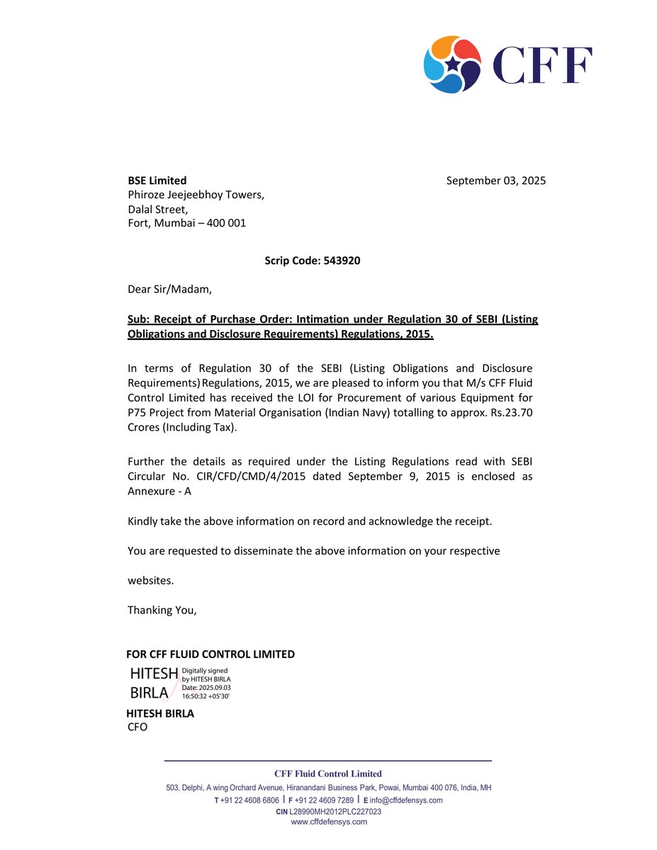 nileshkurhade's tweet image. 📌 CFF Fluid Control Ltd informed the exchange about receiving the LOI for Procurement of various Equipment for P75 Project from Material Organisation (Indian Navy) totalling to approx. ₹23.70 Crores (Including Tax), with Delivery by August 2026. #SME #CFF ⚓️🚢