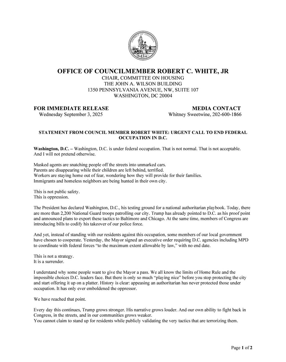 CMRobertWhiteDC's tweet image. STATEMENT FROM COUNCILMEMBER ROBERT WHITE: URGENT CALL TO END FEDERAL OCCUPATION IN D.C.