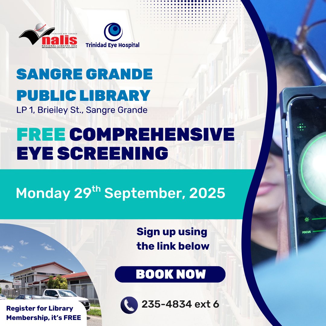 Free Eye Screenings at NALIS Libraries this September!  See the additional locations for September below: 
Tunapuna Public Library 
Point Fortin Public Library 
Port of Spain Adult Library
It’s completely free—but you must register here: forms.gle/ofi5R5hTstjhfT…