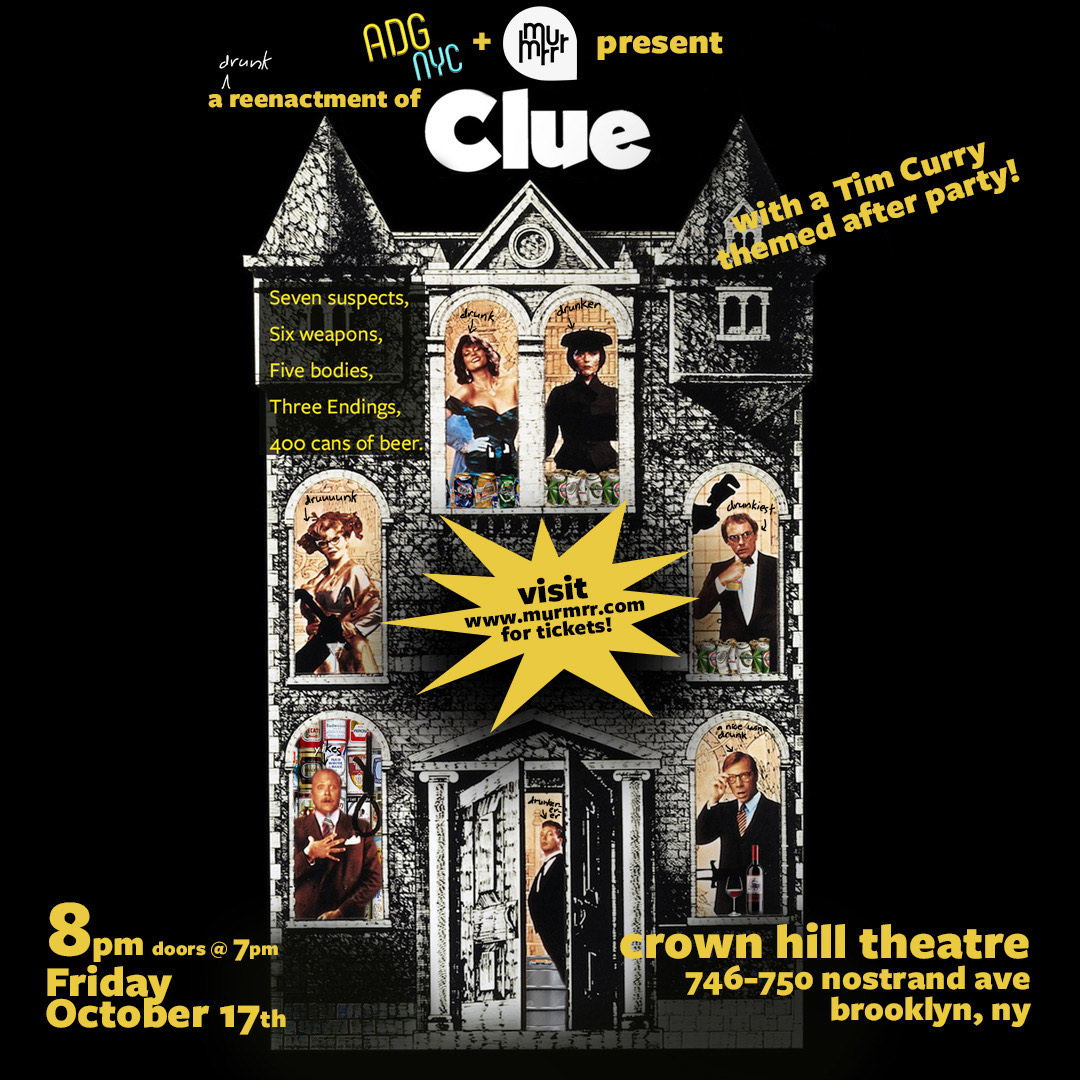 No red herrings here! 🕵️ A Drinking Game NYC stages Clue (1985) LIVE at Crown Hill Theatre on 10/17. It’s a drinking game whodrunkit and the answer is everyone: whenever a buzz word is said, a bell rings, and everyone drinks! Costumes, hot dogs &amp; a millennial dance party after!