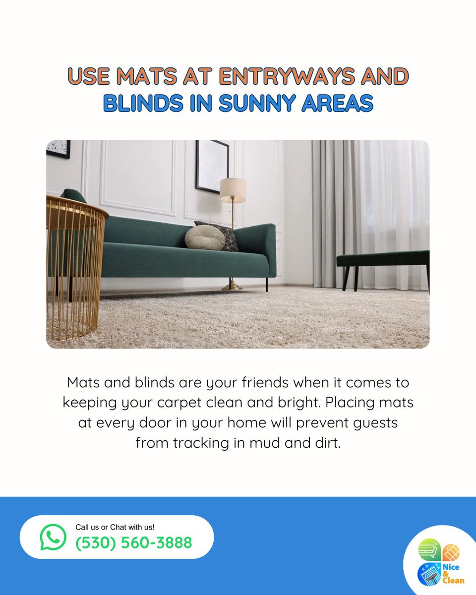 Mats and blinds are your friends when it comes to keeping your carpet clean and bright.

Call us or Chat with us on Whatsapp: (530) 560-3888 | (415) 941-8921
Visit: niceandcleans.com

#cleaningservices #sanfrancisco