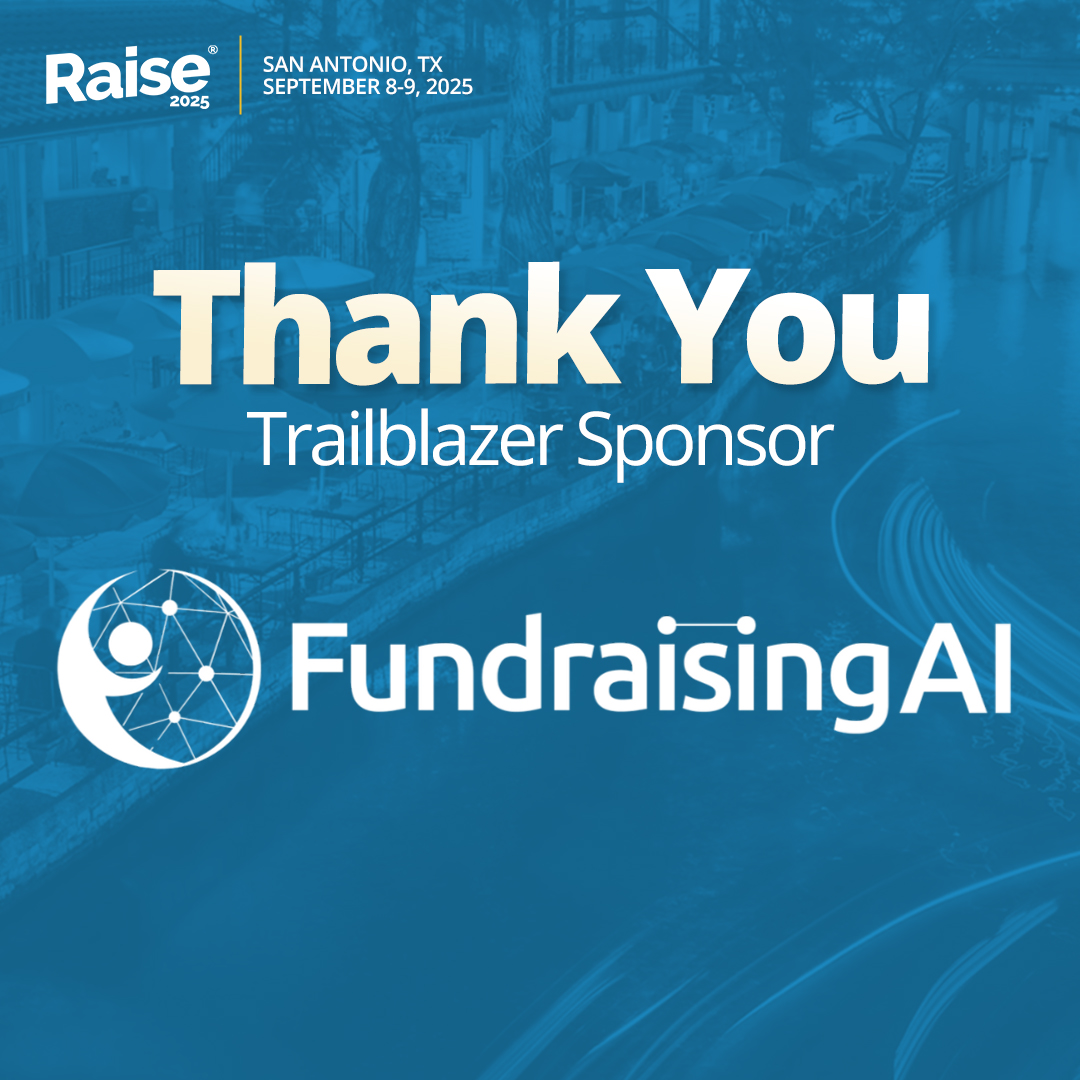 #FearlessFundraisers, get ready to Raise it! 🚀 The biggest event fundraising conference is almost here!

A special thank you to our Trailblazer Sponsor, FundraisingAI, for supporting #Raise2025 and helping nonprofits boost donor engagement &amp; fundraising impact through AI.