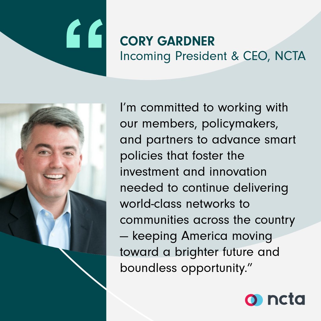 NCTAitv's tweet photo. Big news at NCTA! Please join us in welcoming former U.S. Senator and Congressman @CoryGardner as our new President &amp; CEO. His leadership will help us continue driving innovation and supporting America’s world-class networks. 

Full details here: https://t.co/Cnd6fexSqx https://t.co/I5MoAtdmlI