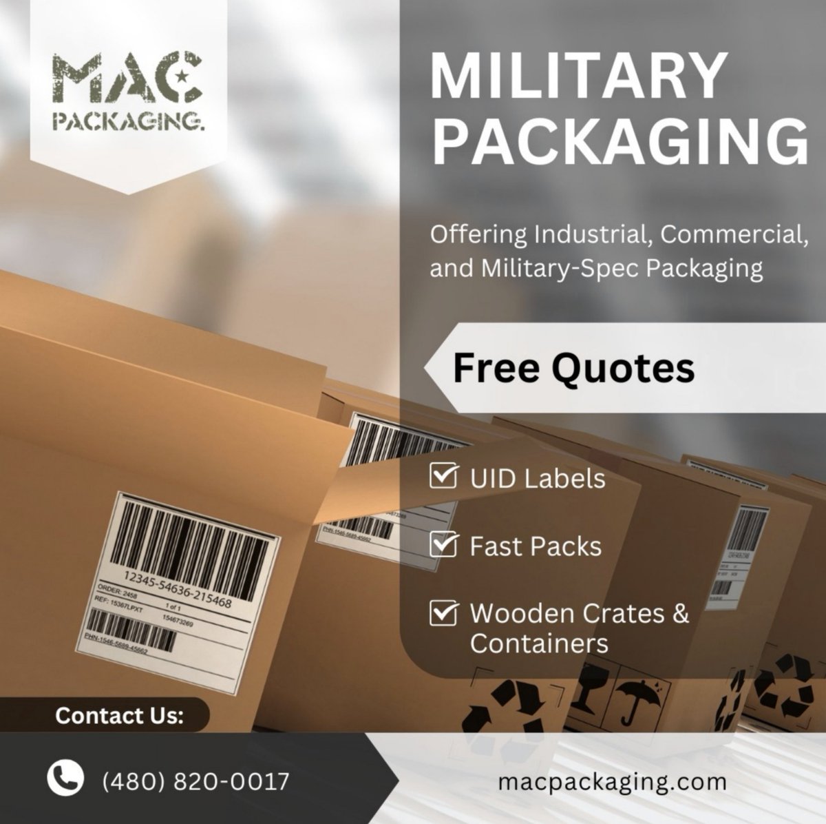 We specialize in military-spec packaging and a comprehensive range of industrial packaging and shipping solutions. 
Contact us today: macpackaging.com

#military #rfidtags #label #packaging #packagingdesign #departmentofdefense #wraps #crates #woodenshippingcrates