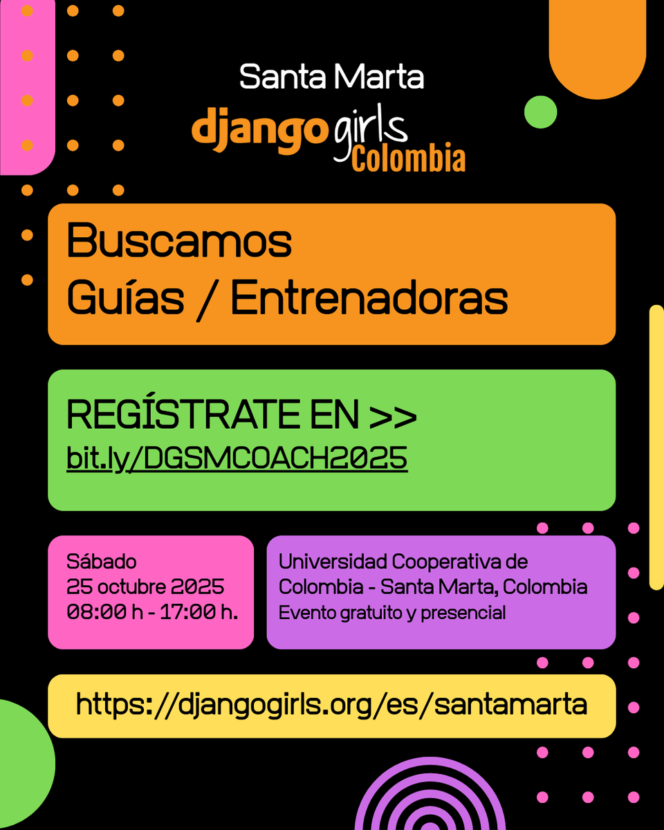 👩‍💻👨‍💻 ¡Buscamos guías para #DjangoGirls Santa Marta 2025!

📅 25 oct – UCC Santa Marta
💻 Acompaña a mujeres en su primer taller de programación con Django.

👉 Postúlate aquí: forms.gle/CirJgxeLYAW5LN…

#Python #VoluntariadoTech