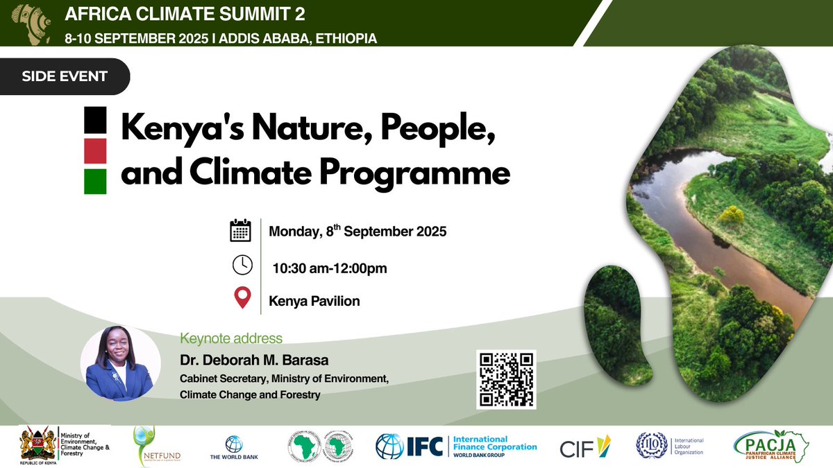 The  Ministry of Environment, Climate Change and Forestry MOECCF, through NETFUND in partnership with  the <a href="/WorldBank/">World Bank</a>  , and the <a href="/AfDB_Group/">African Development Bank Group</a> , will be hosting a Side Event on Kenya's Nature, People and Climate Programme at the African Climate Summit 2025 in Addis Ababa, Ethiopia.