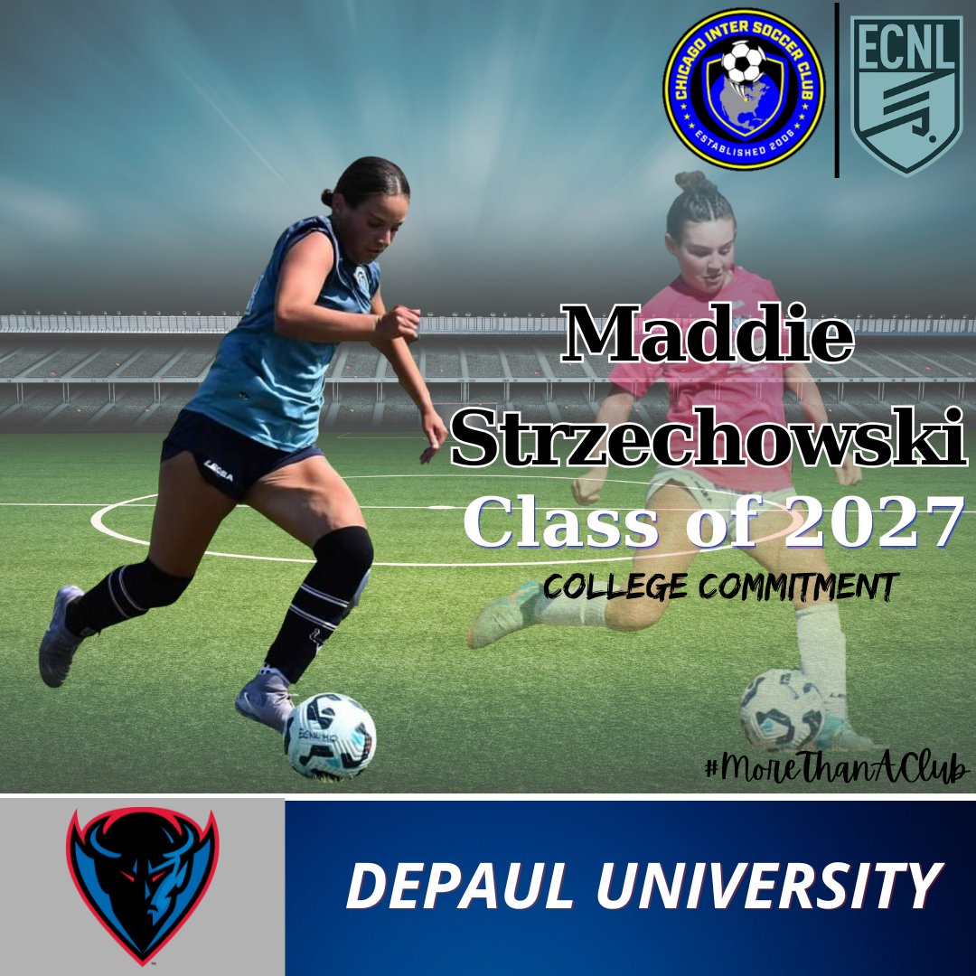 chiINTER's tweet image. Congratulations to 09G member Maddie Strzechowski on her recent commitment to DePaul Unibersity! We wish you the best of luck with the @DePaulWSOC Blue Demons #MoreThanAClub