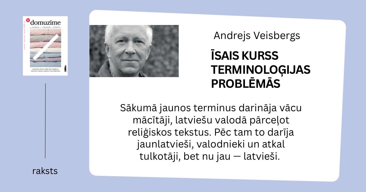 “Raksturīgi, ka ikdienā mums visapkārt ir terminoloģija: sadzīvē, medijos, lielveikalos, izklaidē, tehnoloģiju sfērā. Ap 40 miljoniem jēdzienu būtu vajadzīgi termini. Tas ir neaptverams lielums - vidējais valodas lietotājs izmanto ap 10 000, bet atpazīst varbūt 100 000 vārdu."