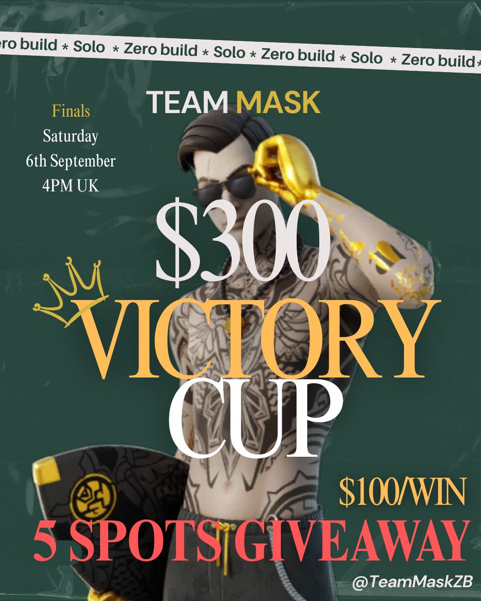 🏆$300 Team Mask Solo Victory Cup👑
Missed the quals or got unlucky? Here is Last Chance!
We are sending out 5 invitations to our Finals on Saturday, 6th September, 4 PM UK
&gt; Follow us, Like &amp; RT♻️
&gt; Comment below w/ interest🧡
&gt; 2 comments with the most likes guarantee an invite