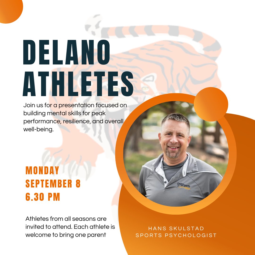 Delano Tigers (@tigersofdelano) on Twitter photo We have teamed up with Hans Skulstad, a professional Sports Psychologist, for the 25-26 school year. All student-athletes/participants are invited to attend a special keynote presentation focused on building mental skills for peak performance, resilience, and overall well-being. We have teamed up with Hans Skulstad, a professional Sports Psychologist, for the 25-26 school year. All student-athletes/participants are invited to attend a special keynote presentation focused on building mental skills for peak performance, resilience, and overall well-being.