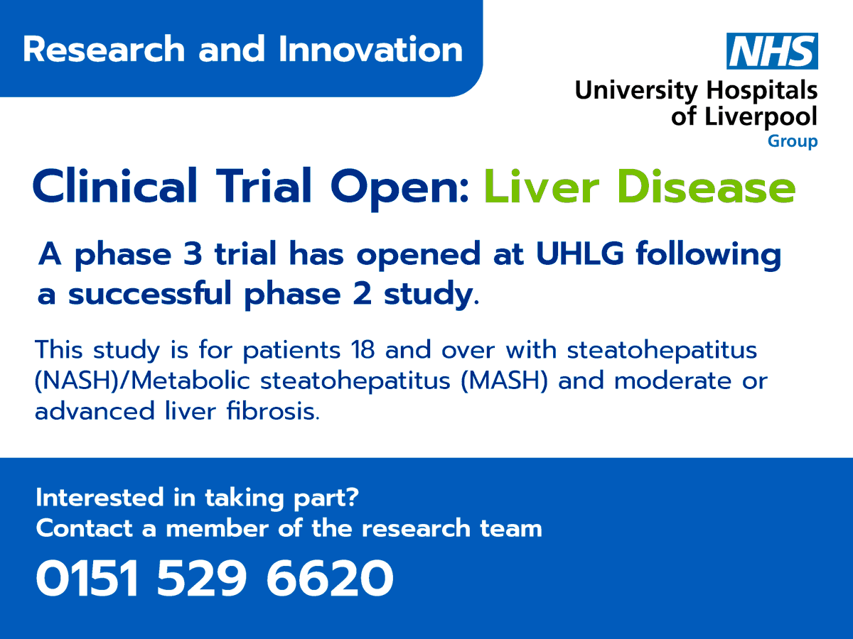 📣 Now Recruiting into a Clinical Trial for Liver Disease

We’re running a Phase 3 trial testing new treatments for people living with steatohepatitis &amp; liver fibrosis.

👉 Interested in taking part? Call our research team on 0151 529 6620.

#liverhealth #Clinicaltrial #NHS