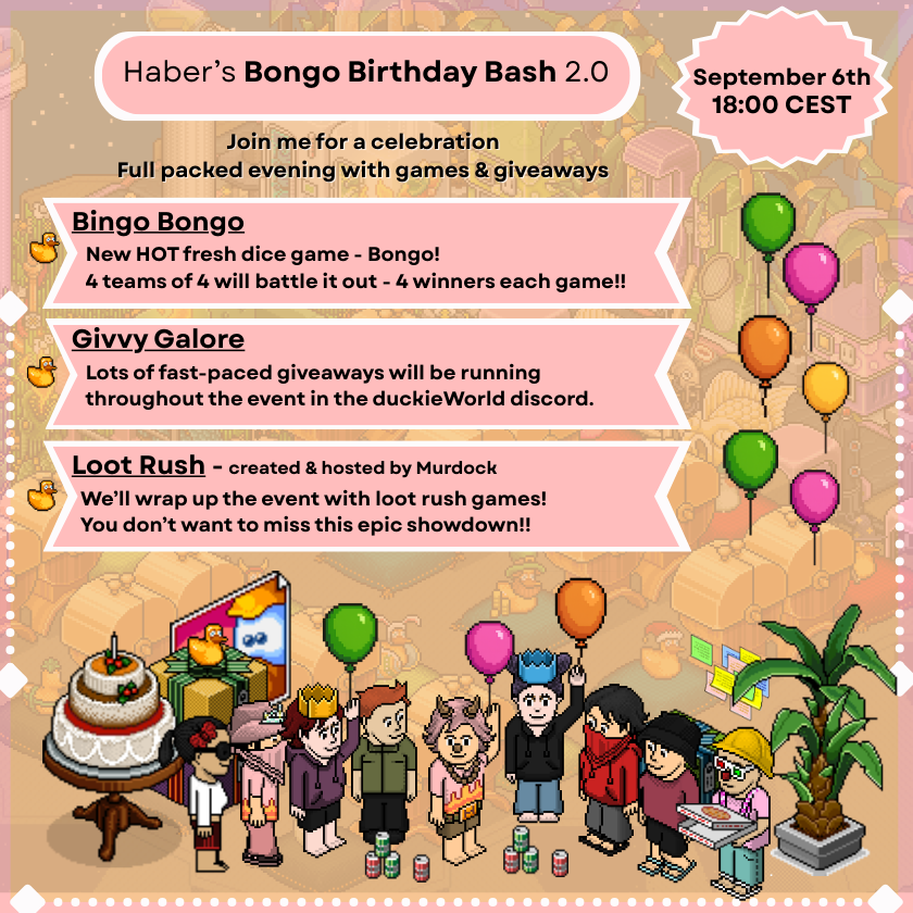 Some updates to this saturdays event ..

🕕New starting time - 18:00 cest (17 bst)
🎁Prize pool increased to ~350hcs worth of rares
🎲Only Bingo Bongo followed by Loot Rush!

Join &amp; verify in discord.gg/duckieworld to be eligible for givvy galore!

#HabboHotelOrigins #smite