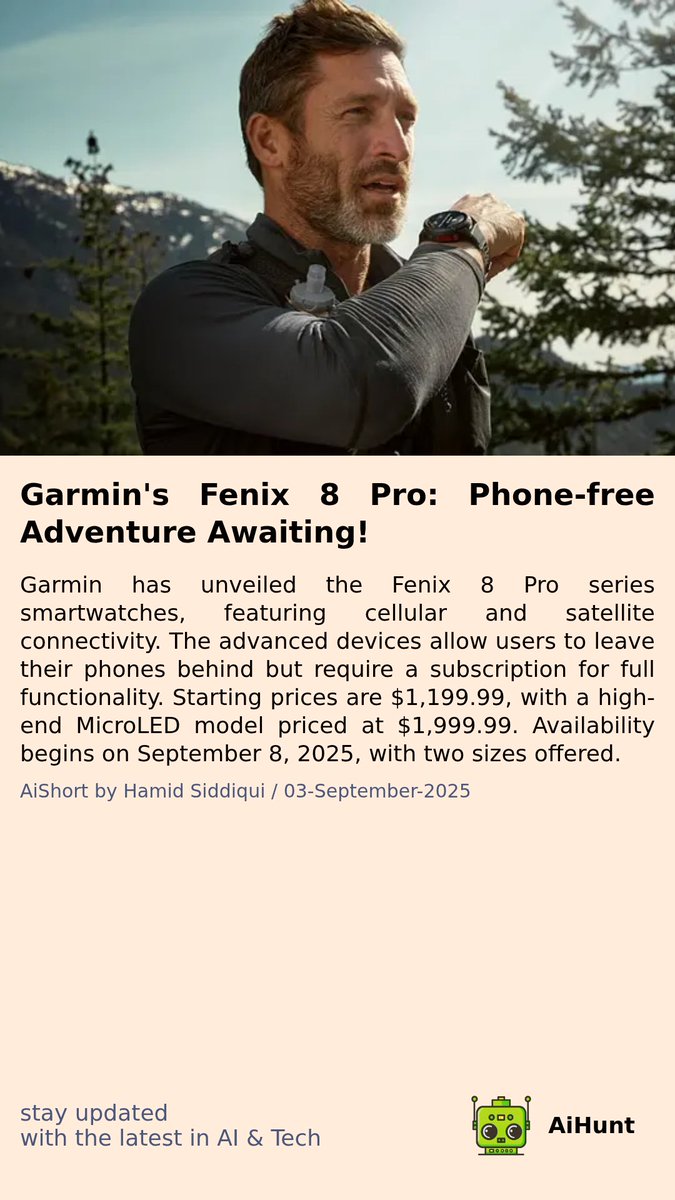 aihuntapp's tweet image. 🚨 Exciting tech alert! Garmin is on the verge of launching something BIG... 🤯 A revolutionary smartwatch series that leaves your phone behind! 📱✨ Can you guess the starting price? Stay tuned for all the details! #Garmin #Fenix8Pro #SmartwatchRevolution