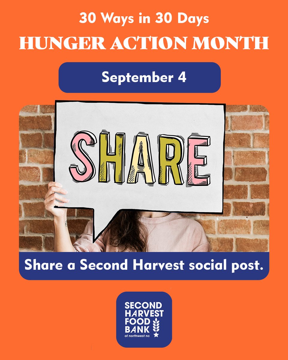 Share a Second Harvest social post on your social channels to spread awareness of our mission and work—your voice helps grow this movement. #HungerActionMonth
