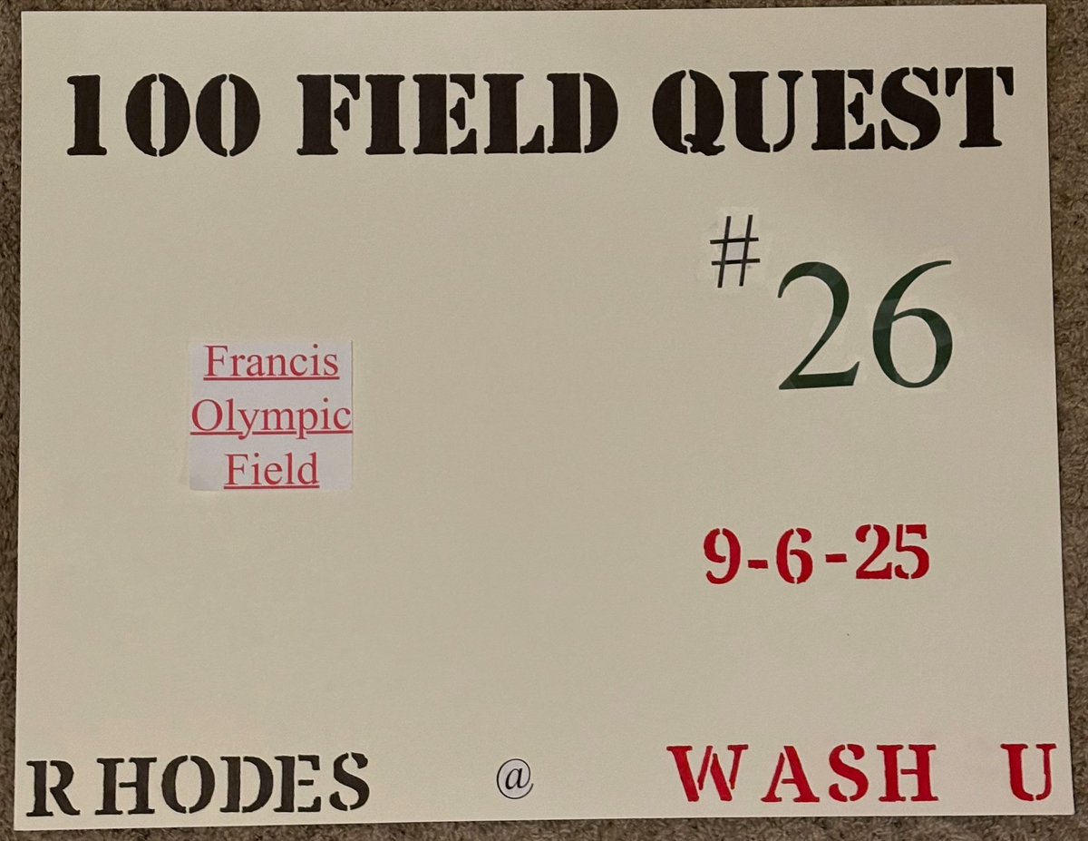 CollegeFieldQuest (@100fieldquest) on Twitter photo Sign #26 is ready for the game Saturday. Excited to watch <a href="/washufootball/">WashU Football</a> in person. 2025 I got sick the week going down but now itโs the season opener and night game so Iโm ok with it!! #CollegeFieldQuest Sign #26 is ready for the game Saturday. Excited to watch <a href="/washufootball/">WashU Football</a> in person. 2025 I got sick the week going down but now itโs the season opener and night game so Iโm ok with it!! #CollegeFieldQuest