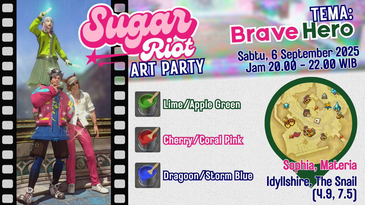 SUGAR RIOT BRAVE HERO🩷💚💙

Yuk gambar/nongkrong santai sambil pakai glam Sugar Riot-mu yang paling kece! Tunjukkan keberanian heroikmu sebagai sosok Brave Hero!🌷🍀

🌐 Sophia, Materia (OCE)
📅 Sabtu, 6 Sep 2025
⏰ 20.00 - 22.00 WIB
📌 The Snail, Idyllshire (4.9, 7.5)