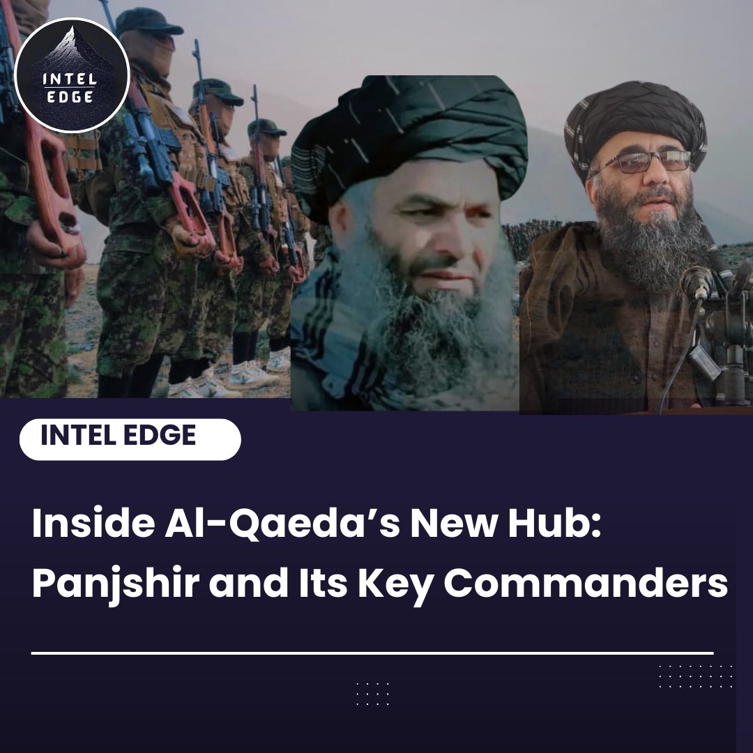 Intel Edge (@intel_edge1) on Twitter photo #Exclusive report by <a href="/Intelhub1/">Intel Nexus | محور اطلاعات</a>
Panjshir and nearby provinces have become a major Al-Qaeda hub in Afghanistan, led by Mulla Musafir (Panjshir commander), Abdul Hakim (Panjshir governor), and Qari Baryal (Kapisa governor). These Taliban-Al-Qaeda figures are key in operations and #Exclusive report by <a href="/Intelhub1/">Intel Nexus | محور اطلاعات</a>
Panjshir and nearby provinces have become a major Al-Qaeda hub in Afghanistan, led by Mulla Musafir (Panjshir commander), Abdul Hakim (Panjshir governor), and Qari Baryal (Kapisa governor). These Taliban-Al-Qaeda figures are key in operations and